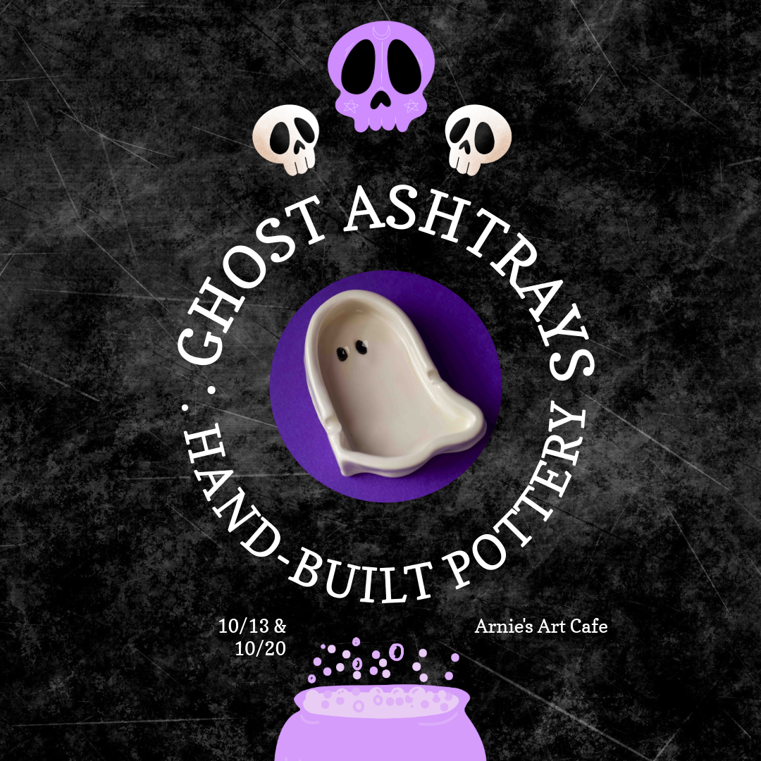 10/13 & 10/20 Hand-built Pottery Ghost Ashtray